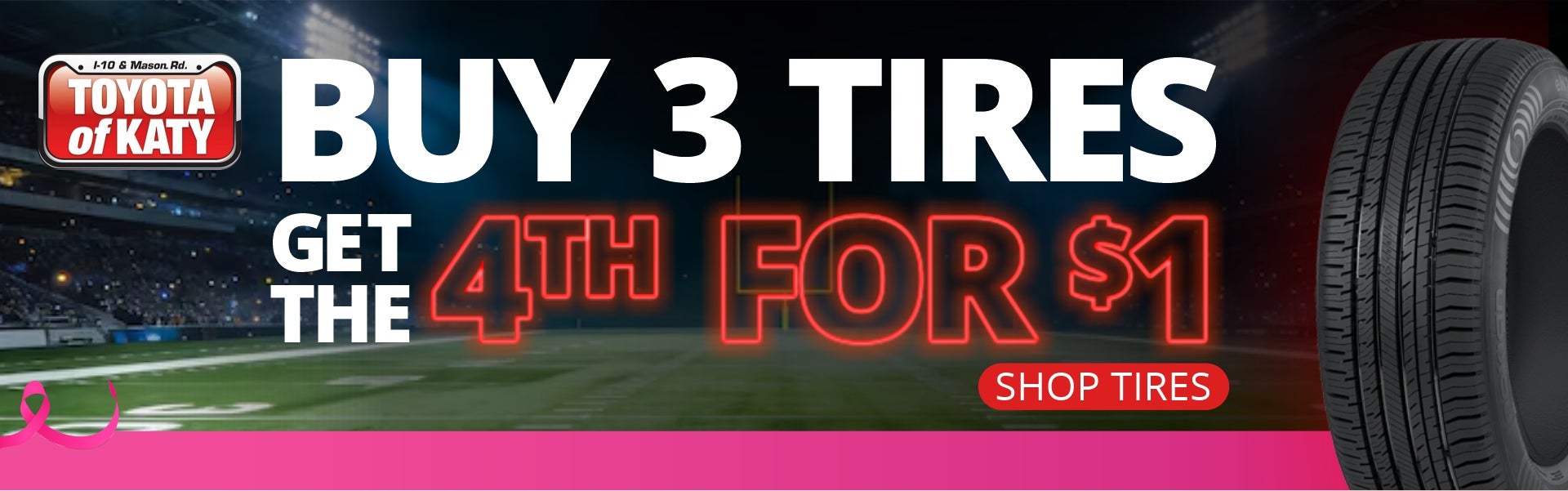 Buy 3 Tires get the 4th forth for $1