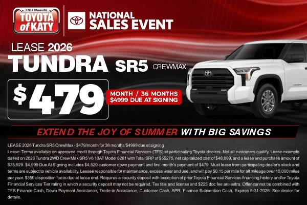 August Tundra Lease Special Katy