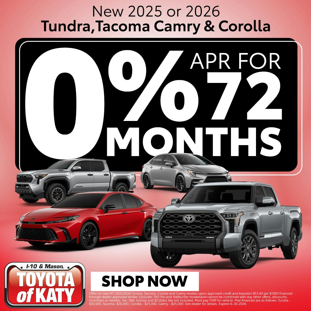 New 2025 or 2026 Tundra, Tacoma, Camry & Corolla